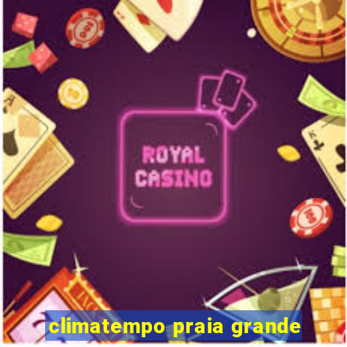 climatempo praia grande